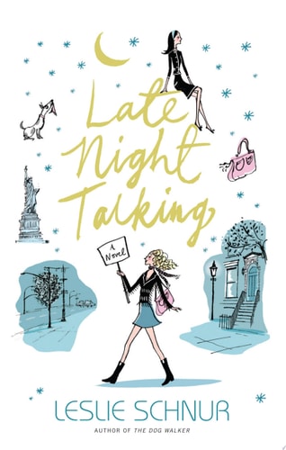 Late Night Talking A Novel