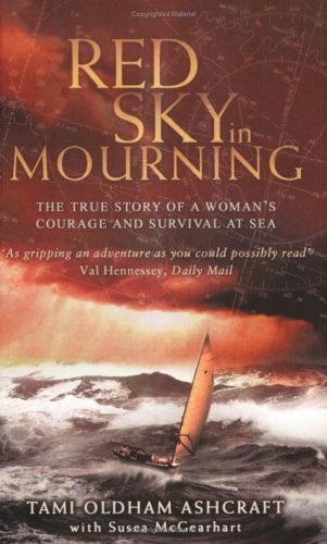 Red Sky in Mourning The True Story of a Woman's Courage and Survival at Sea