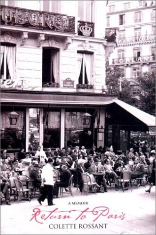 Return to Paris: A Memoir