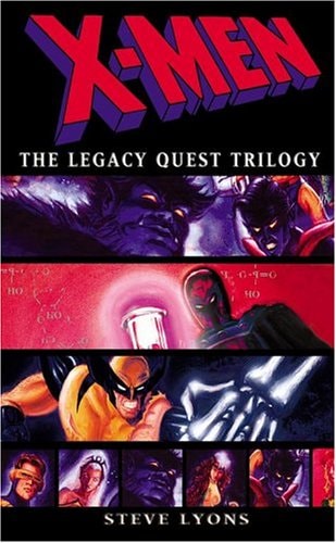 X-Men The Legacy Quest Trilogy Omnibus