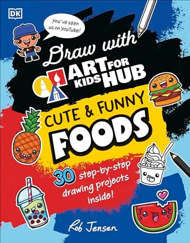 Draw with Art for Kids Hub: Cute and Funny Foods