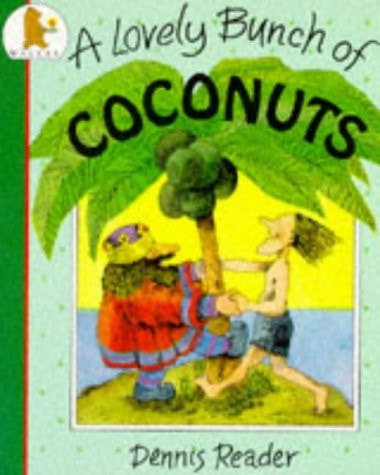A Lovely Bunch of Coconuts
