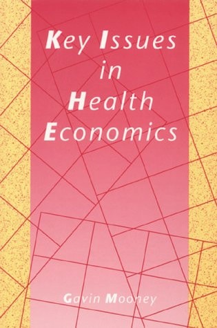 Key Issues in Health Economics