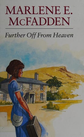 Further off from heaven