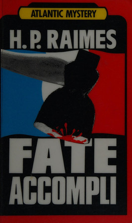 Fate accompli