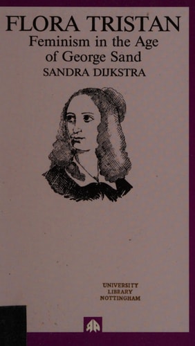 Flora Tristan: Feminism in the Age of George Sand