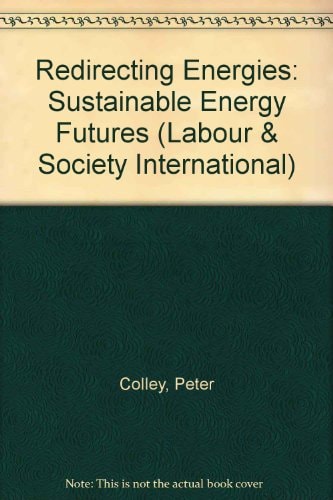 Reforming Energy: Sustainable Futures and Global Labour