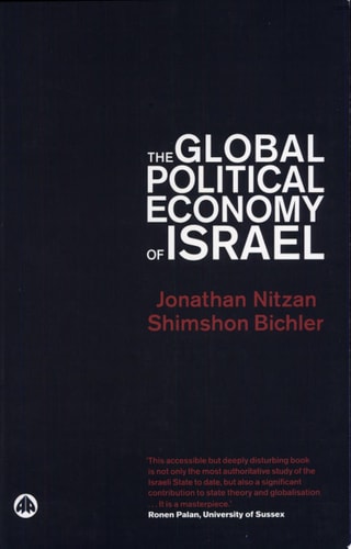 The Global Political Economy of Israel From War Profits to Peace Dividends