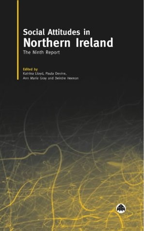 Social Attitudes In Northern Ireland - The 9Th Report