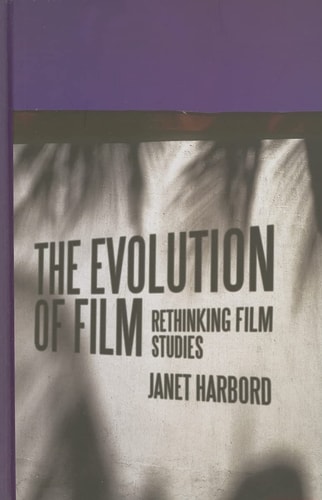 The Evolution of Film