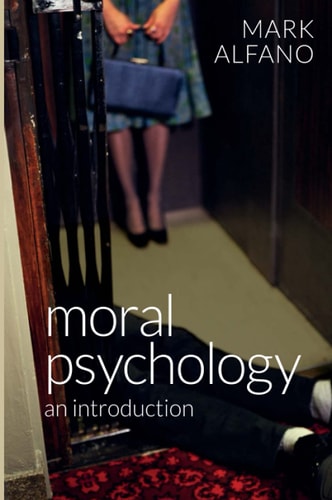 Moral Psychology An Introduction