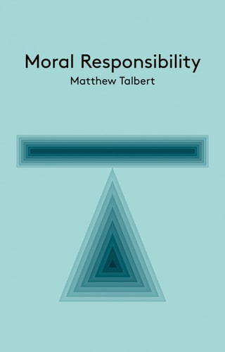 Moral Responsibility An Introduction