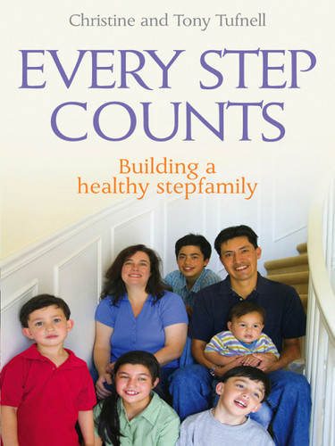 Every Step Counts Building a Healthy Stepfamily