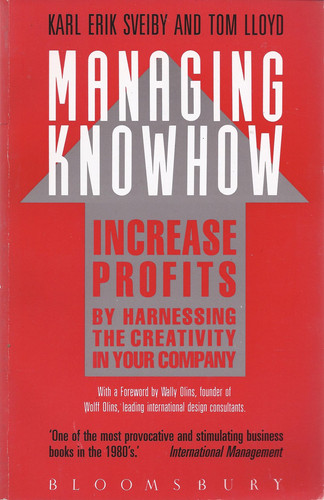 Managing Knowhow Add Value ... by Valuing Creativity