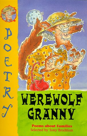 Werewolf Granny Poems about Families