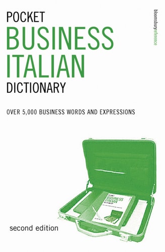 Pocket Business Italian Dictionary Over 5,000 Business Words and Expressions