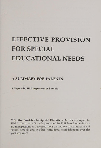 Effective Provision for Special Educational Needs [summary] A Report by HM Inspectors of Schools ; a Summary for Parents