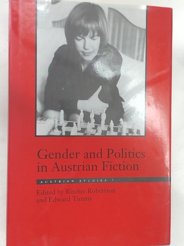Gender and Politics in Austrian Fiction (Austrian Studies)