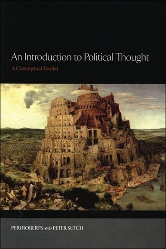 An Introduction to Political Thought A Conceptual Toolkit