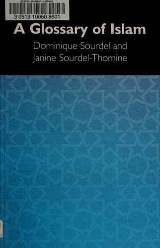 A Glossary of Islam