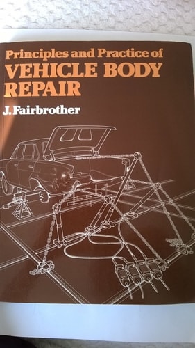 Principles and Practice of Vehicle Body Repair