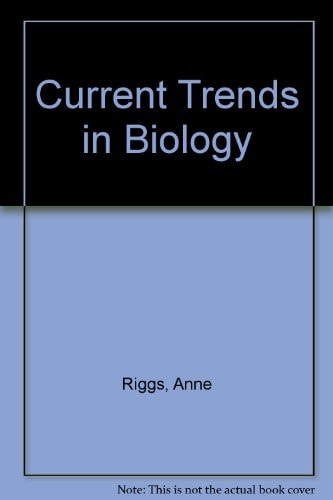 Current Trends in Biology
