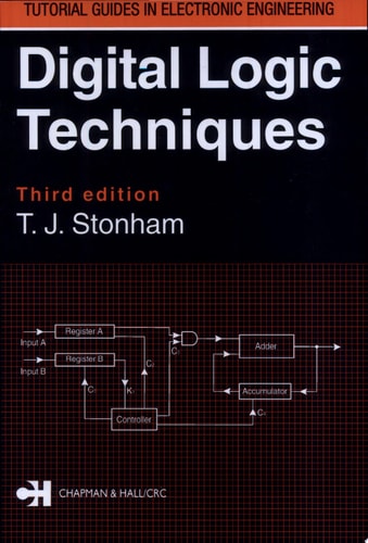 Digital Logic Techniques, 3rd Edition