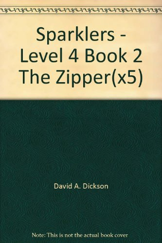 Sparklers - Level 4 Book 2 The Zipper(x5)