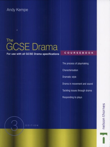 The GCSE Drama Coursebook
