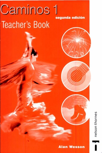 Caminos 1 - Teacher's Book Segunda Edicion