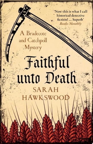 Faithful Unto Death The page-turning mediaeval mystery series