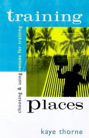 Training Places Choosing & Using Venues for Training