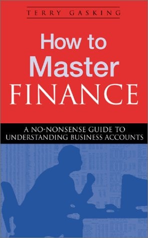 How to Master Finance: A No-Nonsense Guide to Business Accounting