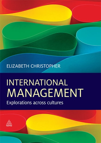 International Management Explorations Across Cultures