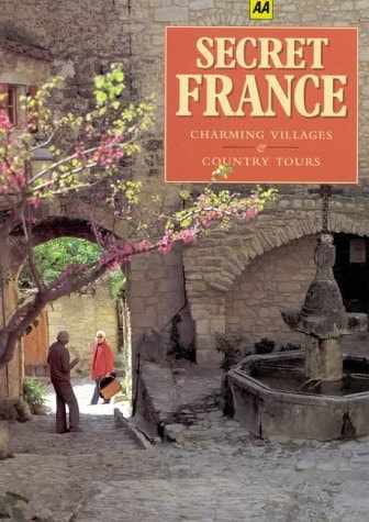 Secret France: Charming Villages & Country Tours