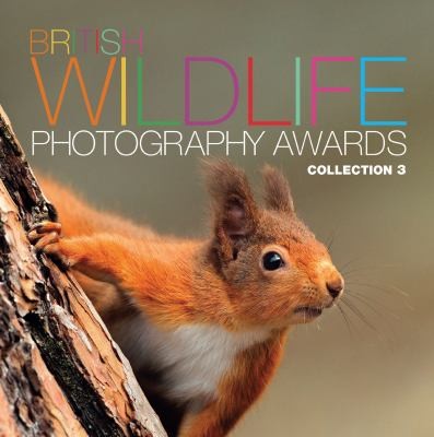 British Wildlife Photography Awards Collection 3
