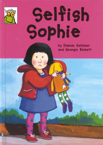 Selfish Sophie
