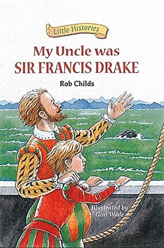 My Uncle Was Sir Francis Drake
