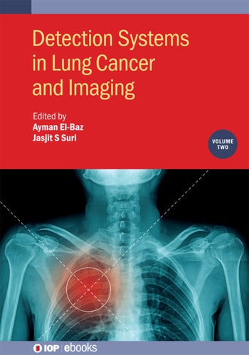 Detection Systems in Lung Cancer and Imaging, Volume 2