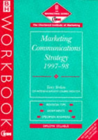 CIM Workbooks Marketing Communications Strategy 97/98