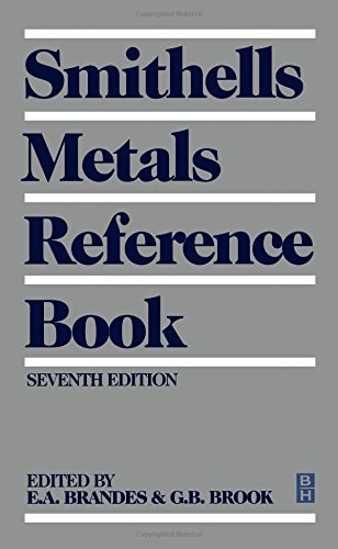 Smithells Metals Reference Book, Seventh Edition
