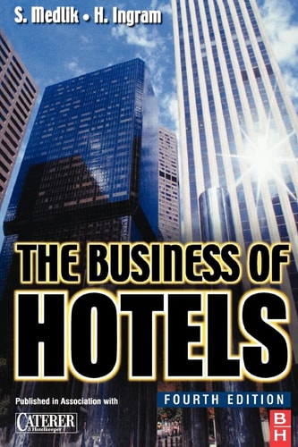 The Business of Hotels