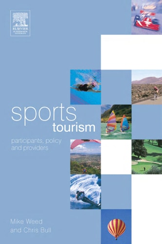 Sports Tourism Participants, Policy and Providers