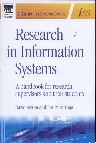 Research in Information Systems A Handbook for Research Supervisors and Their Students