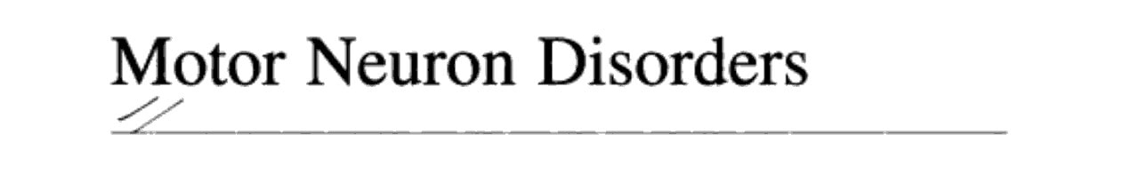 Motor Neuron Disorders