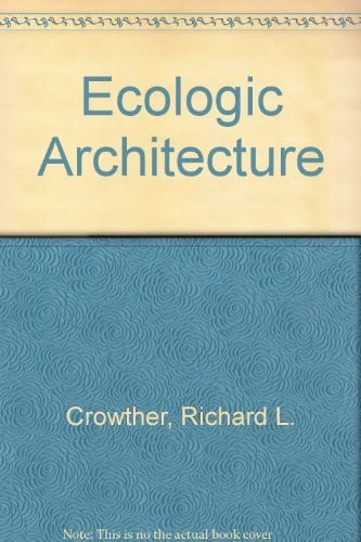 Ecologic Architecture:: The Ecologic Perspective for Design