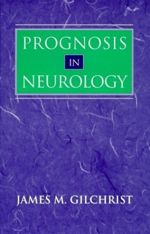 Prognosis in Neurology
