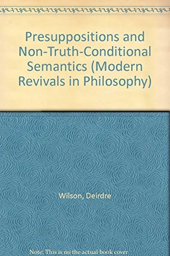 Presuppositions and Non-truth-conditional Semantics