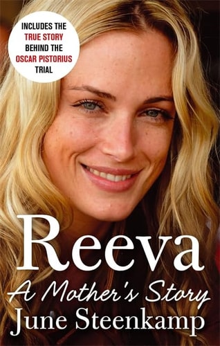 Reeva A Mother's Story