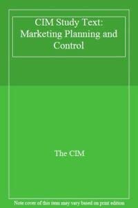 CIM Study Text Marketing planning and control